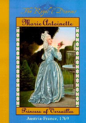 Marie Antoinette: Princesa de Versalles, Austria - Francia, 1769