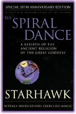 La danza espiral: un renacimiento de la antigua religión de la gran diosa