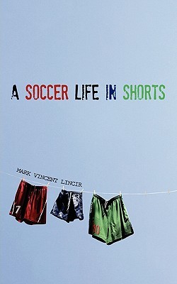 Una vida de fútbol en pantalones cortos