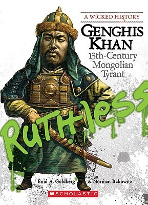 Genghis Khan: Tirano mongol del siglo XIII