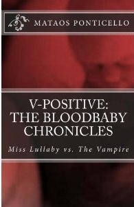 V-Positive: las Crónicas de Bloodbaby