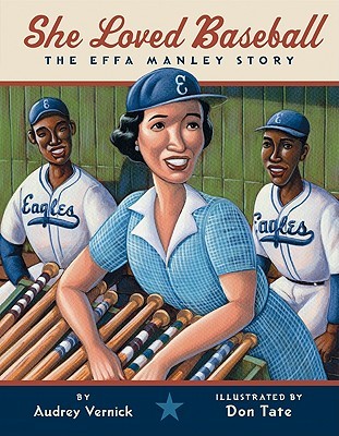 Ella amó béisbol: La historia de Effa Manley