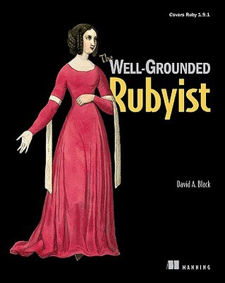 El Rubyist bien-puesto a tierra