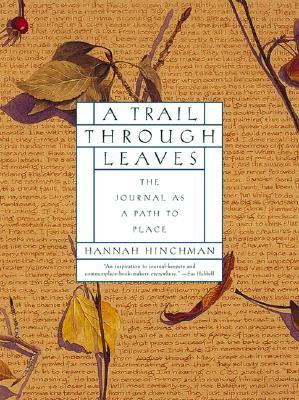 Un rastro a través de hojas: El diario como trayectoria al lugar
