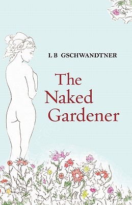 El jardinero desnudo