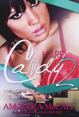 Hard Candy 2: Secrets Uncovered