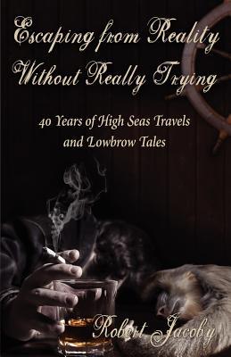 Escapar de la realidad sin realmente intentarlo: 40 años de viajes en alta mar y cuentos de bajo nivel