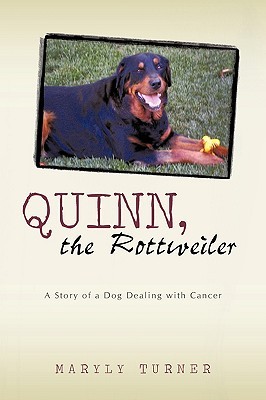 Quinn, el Rottweiler: Una historia de un perro que se ocupa del cáncer