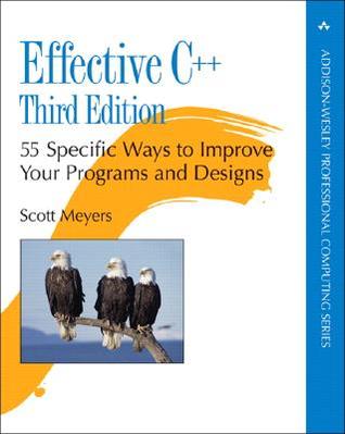C ++ efectivo: 55 maneras específicas de mejorar sus programas y diseños