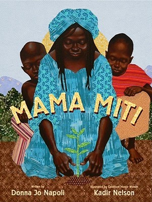 Mama Miti: Wangari Maathai y los árboles de Kenia