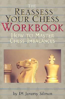 Cómo reevaluar su cuaderno de ajedrez: Cómo dominar desequilibrios de ajedrez