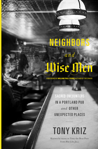 Vecinos y hombres sabios: encuentros sagrados en un pub de Portland y otros lugares inesperados
