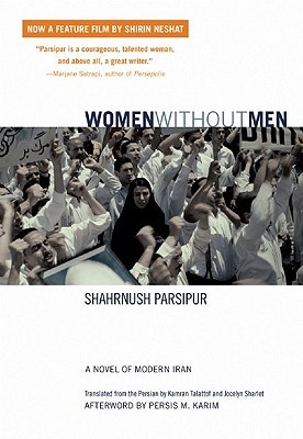 Las mujeres sin hombres: una novela de Irán moderno