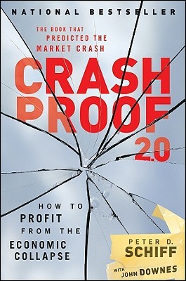 Crash Proof 2.0: Cómo beneficiarse del colapso económico