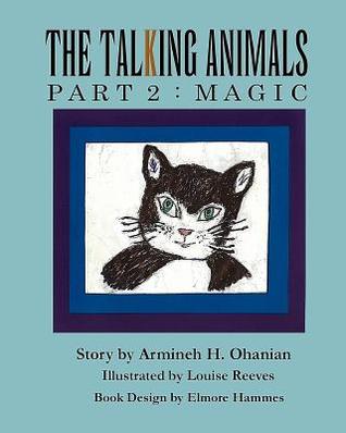 Magia (los animales que hablan # 2)