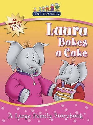 La familia grande: Laura cuece un pastel