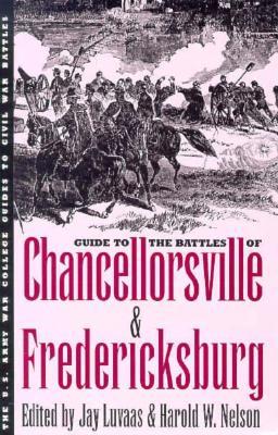 Guía de la Batalla de Chancellorsville y Fredericksburg
