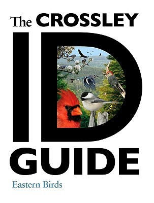 La guía Crossley ID: aves del este