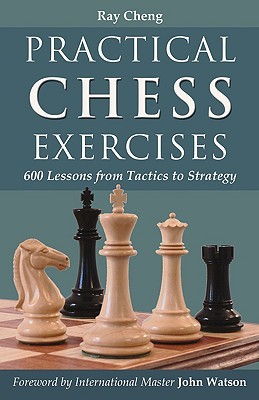 Ejercicios prácticos de ajedrez: 600 lecciones de la táctica a la estrategia