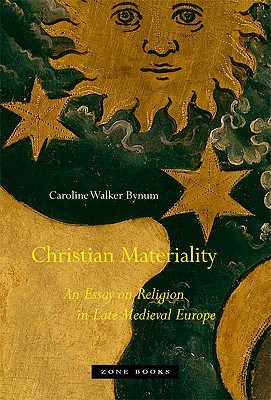 La materialidad cristiana: un ensayo sobre la religión en la Europa medieval tardía