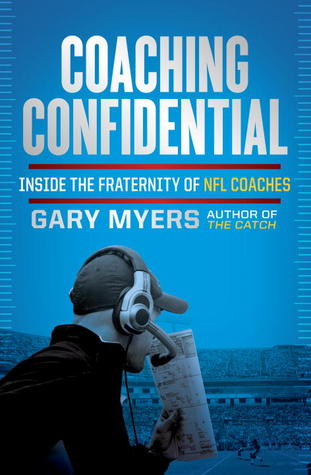 Coaching Confidential: Dentro de la Fraternidad de Entrenadores de la NFL