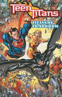 Teen Titans, Vol. 8: Titanes del Mañana