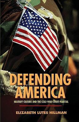 Defendiendo América: La Cultura Militar y la Guerra Fría
