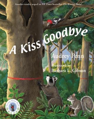Un beso adiós (Chester el mapache