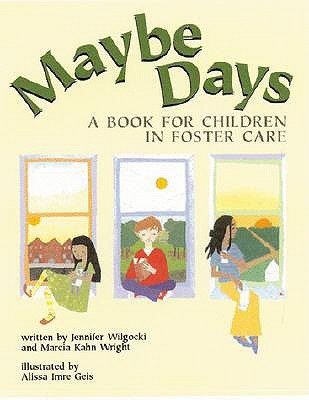 Tal vez días: un libro para los niños en cuidado adoptivo