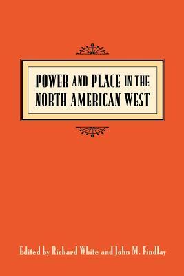 Power & Place en el Oeste de América del Norte