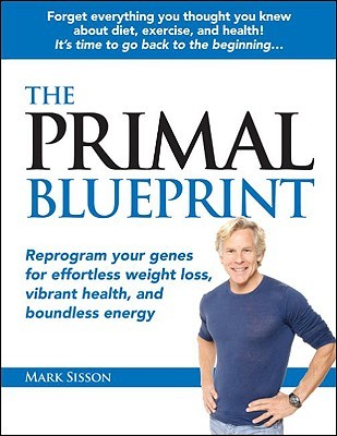 El Plan Primordial: Reprograma tus genes para una pérdida de peso sin esfuerzo, una salud vibrante y una energía ilimitada