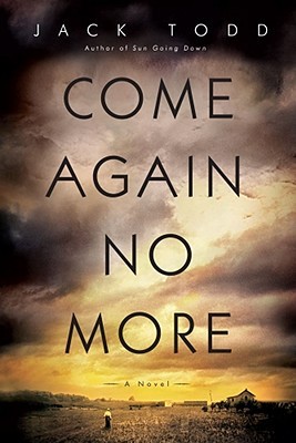 Come Again No More: Una novela