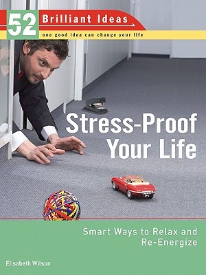 A prueba de estrés su vida (52 ideas brillantes)