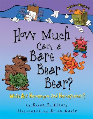 ¿Cuánto puede llevar un oso desnudo ?: ¿Cuáles son Homónimos y Homófonos?