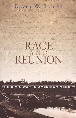 Raza y Reunión: La Guerra Civil en la Memoria Americana