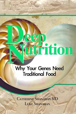 Nutrición profunda: ¿Por qué sus genes necesitan comida tradicional