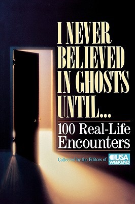 Nunca creí en fantasmas hasta. . .