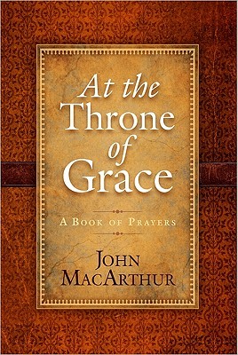 En el trono de la gracia: un libro de oraciones