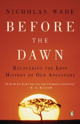 Antes del amanecer: Recuperando la historia perdida de nuestros antepasados