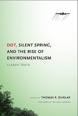 DDT, Silent Spring, y el auge del ambientalismo: Textos clásicos