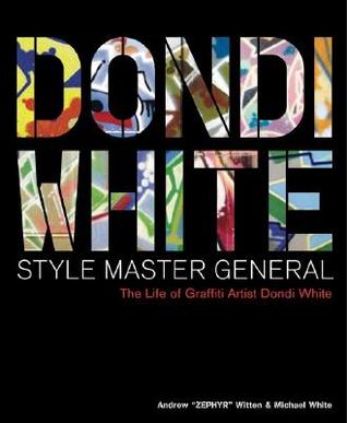 Dondi White: Estilo Maestro General: El