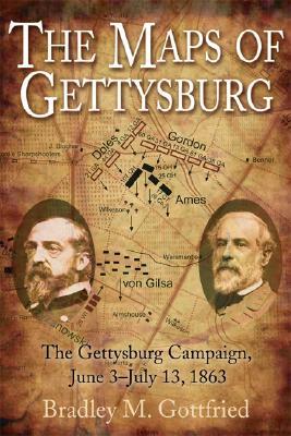 Los mapas de Gettysburg: un atlas de la campaña de Gettysburg, 3 de junio - 13 de julio de 1863