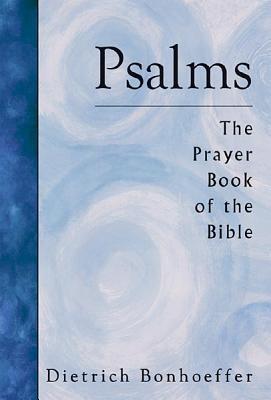 Salmos: El Libro de Oración de la Biblia