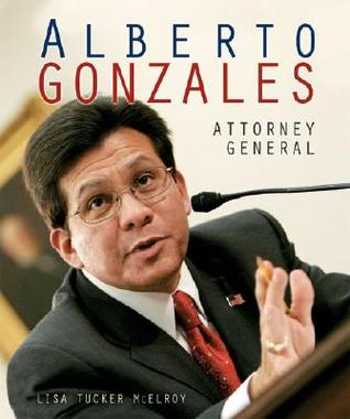 Alberto Gonzales: Procurador General