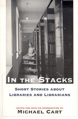 En las pilas: Historias cortas sobre bibliotecas y bibliotecarios