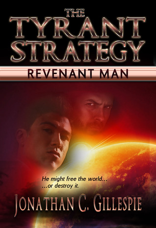La Estrategia del Tirano: Revenant Man
