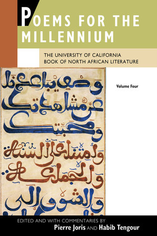 Poemas para el Milenio, Cuarto Volumen: El Libro de la Literatura Norteafricana de la Universidad de California