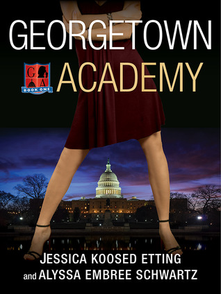 Georgetown Academy: Book One