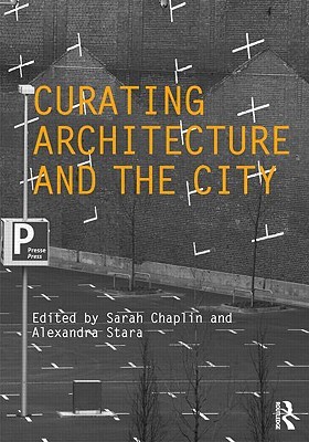 Curando la arquitectura y la ciudad