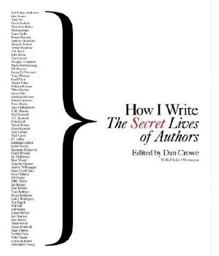 Cómo escribo: La vida secreta de los autores